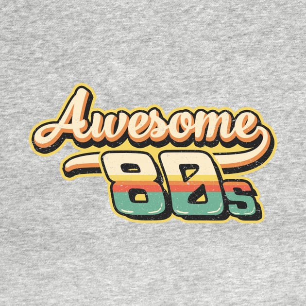 Awesome 80s by TheHookshot